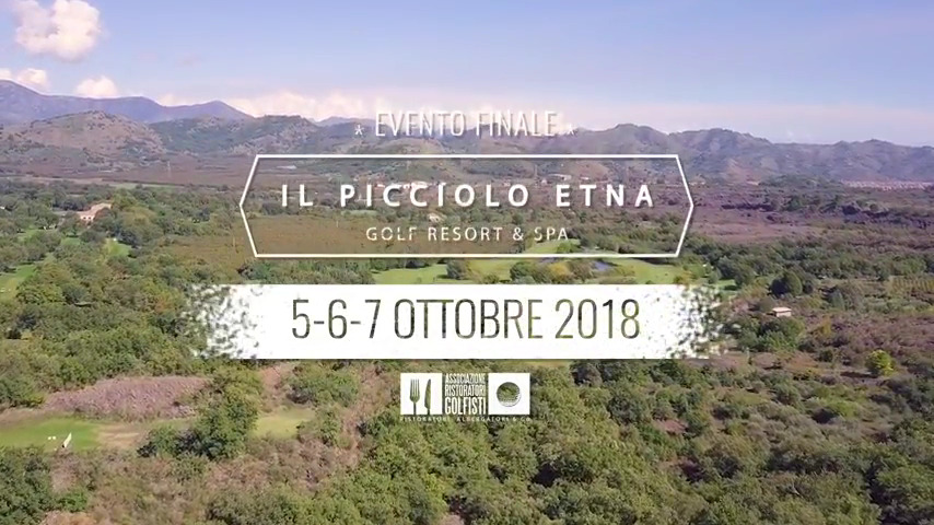 05-06-07 Ottobre 2018Il Pìcciolo Etna Golf Resort & Spa