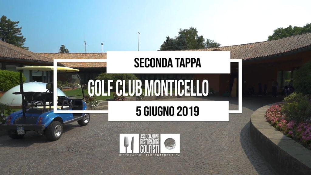 05 Giugno 2019Monticello Golf Club