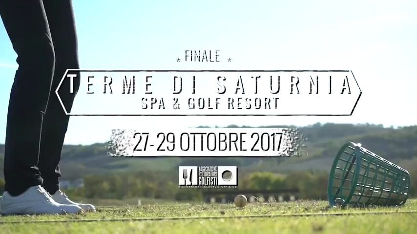 27-29 Ottobre 2017Terme di Saturnia Spa & Golf Resort